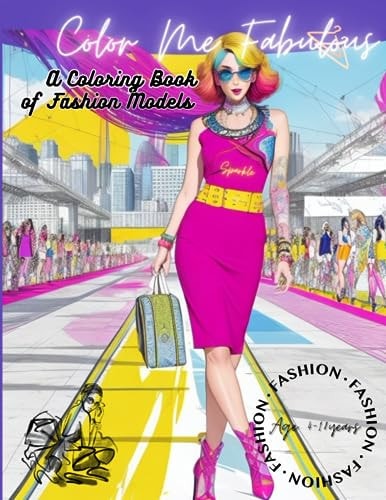 Color Me Fabulous A Coloring Book of Fashion Model