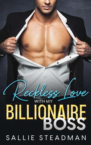 Reckless Love with My Billionaire Boss