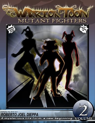 Warrior Toon Mutant Fighters - Volume 02