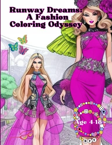Runway Dreams A Fashion Coloring Odyssey