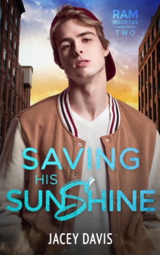 Saving His Sunshine RAM Securities Book 2