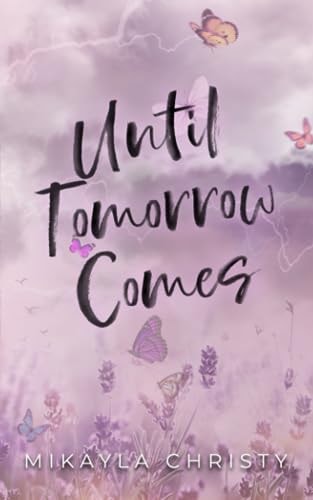 Until Tomorrow Comes