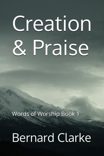 Creation & Praise Words of Worship Book 1