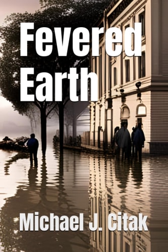 Fevered Earth