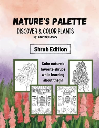 Nature's Palette (Coloring Book) Discover and Color Plants