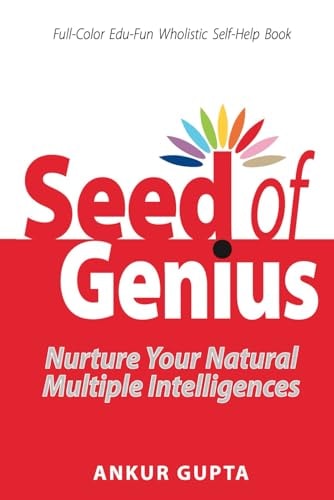 Seed of Genius Nurture Your Natural Intelligences
