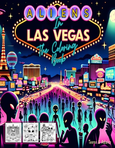 Aliens In Las Vegas The Coloring Book
