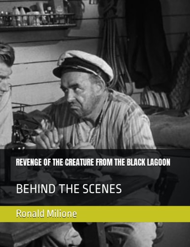 Revenge of the Creature from the Black Lagoon Behind the Scenes