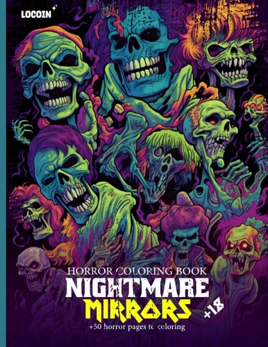 Horror Coloring Book Nigthmare Mirrors for Adults