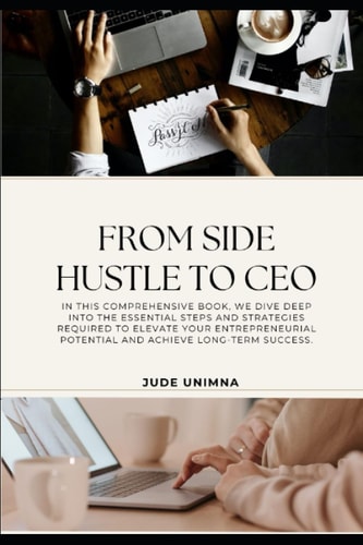 From Side Hustle to CEO