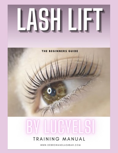 Lash Lift by Lucyelsi Training Manual