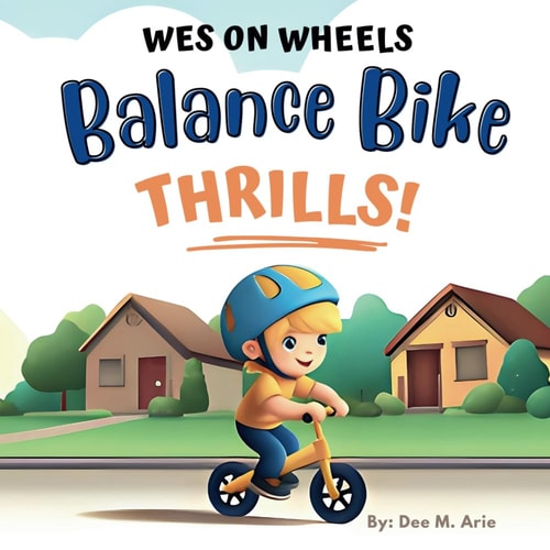 Wes on Wheels Balance Bike Thrills!
