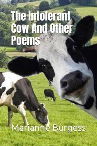 The Intolerant Cow And Other Poems 2