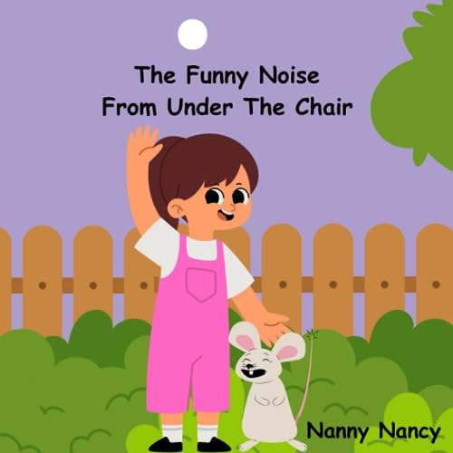 The Funny Noise From Under The Chair