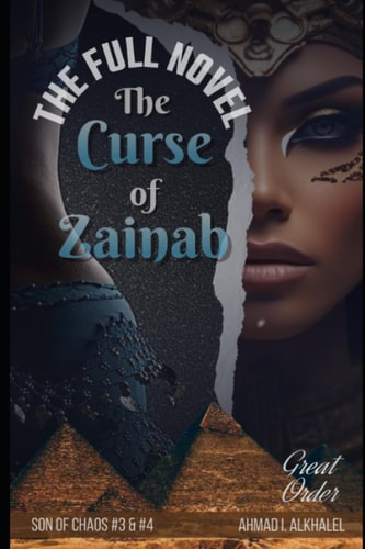 The Curse of Zainab, the Full Novel Beginnings Decide Your Fate