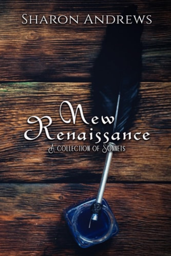 New Renaissance A Collection of Sonnets