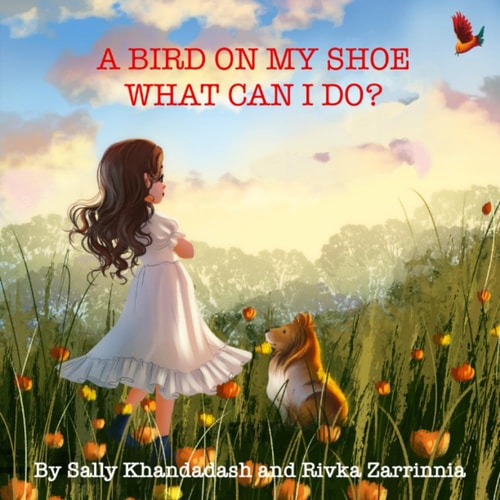 A Bird on My Shoe What Can I Do?