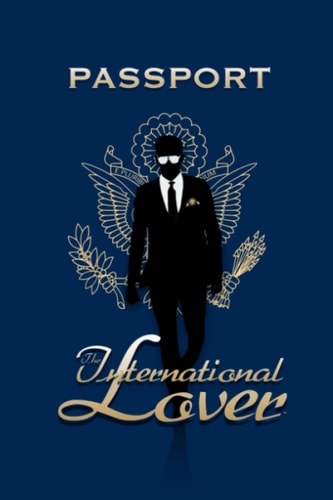 The International Lover How to Find and Marry a Traditional Virgin Foreign Wife Abroad