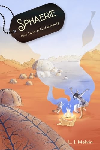 Sphaerie Book Three of Curd Immunity