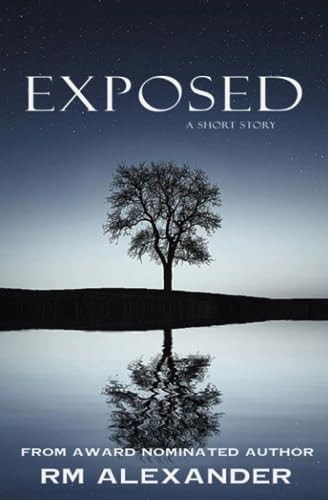 Exposed A Short Romantic Suspense
