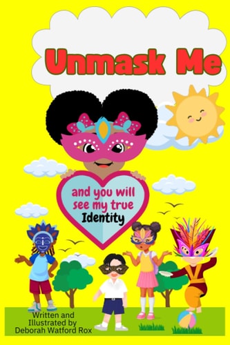 Unmask Me And You Will See My True Identity