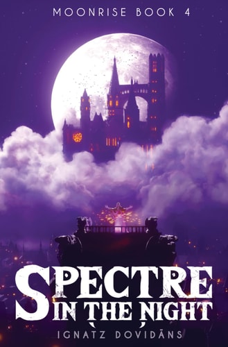 Spectre in the Night (Moonrise Book 4)