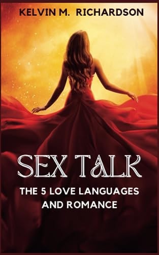 Sex Talk The 5 Love Language and Romance