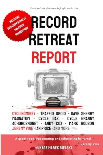 Record Retreat Report How Hundreds of Thousands Fought Road Crime