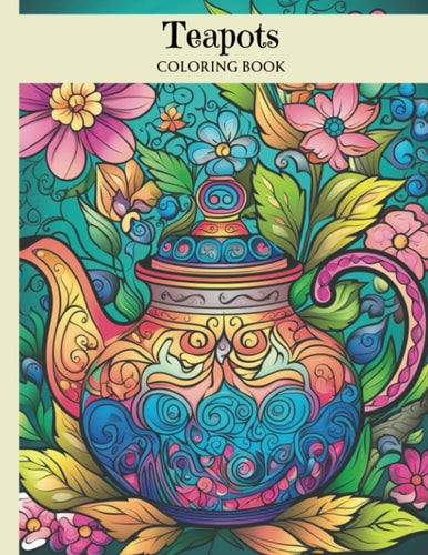 Teapots Coloring Book