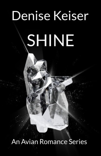 Shine An Avian Romance Series