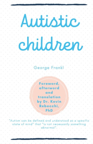Autistic Children George Frankl