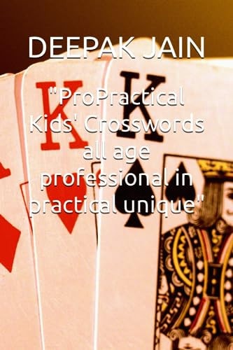 "ProPractical Kids' Crosswords All Age Professional in Practical Unique"
