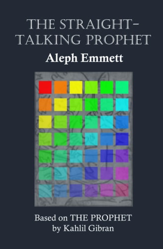 The Straight-Talking Prophet