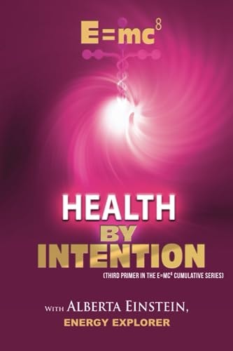 E=cm8 Health by Intention