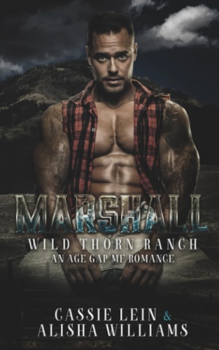 Marshall A MF Age Gap, Cowboy Romance.