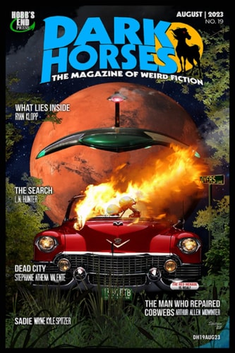 Dark Horses The Magazine of Weird Fiction No. 19: August 2023