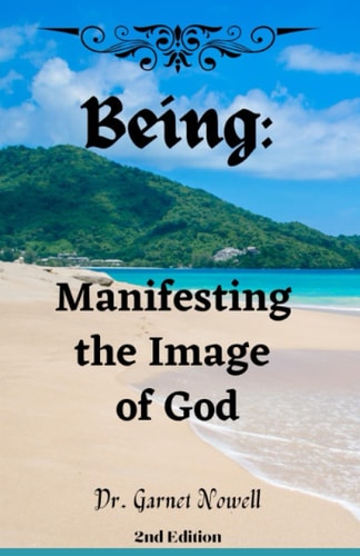 Being Manifesting the Image of God
