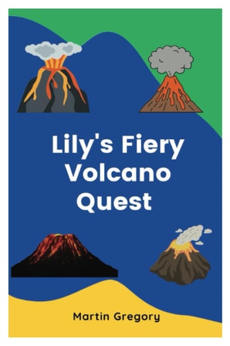 Lily's Fiery Volcano Quest