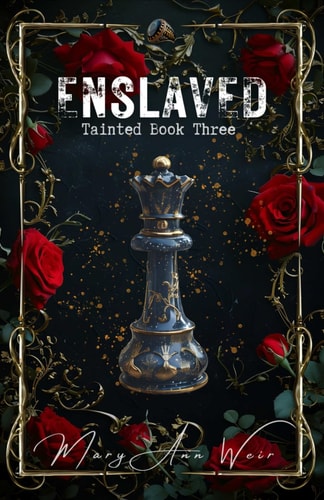 Enslaved Tainted Book Three