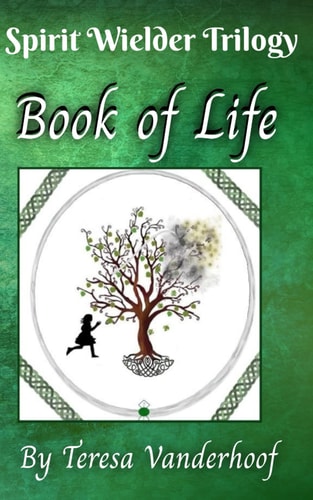 Spirit Wielder Trilogy Book of Life