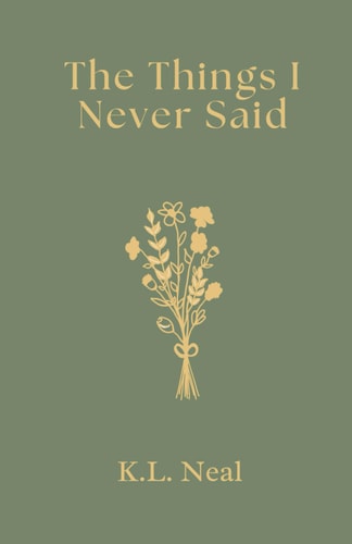 The Things I Never Said