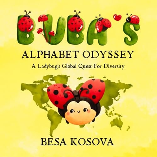 Buba's Alphabet Odyssey A Ladybug's Global Quest For Diversity