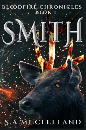 Smith: BloodFire Chronicles (Elements Series)