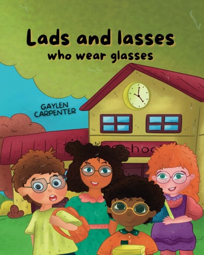Lads and Lasses Who Wear Glasses