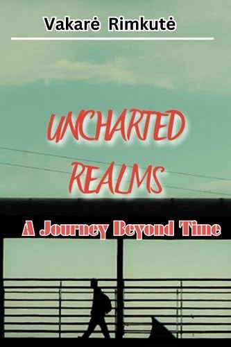 Uncharted Realms A Journey Beyond Time