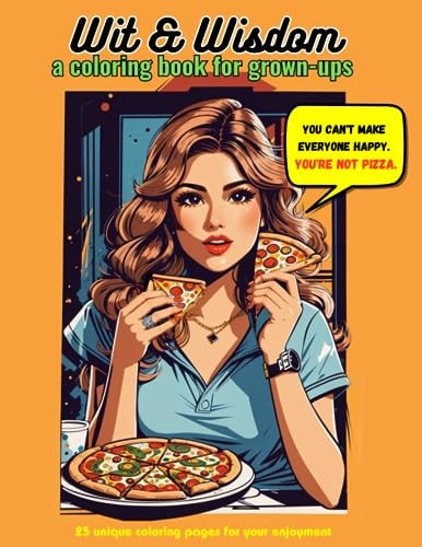 Wit and Wisdom A Coloring Book for Grown-ups