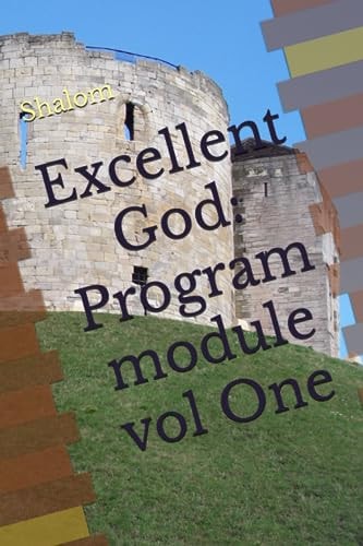 Excellent God Program Module Vol One