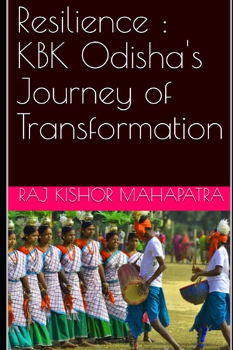 Resilience KBK Odisha's Journey of Transformation