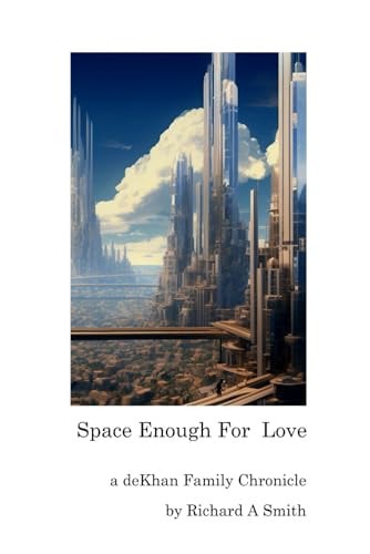 Space Enough For Love