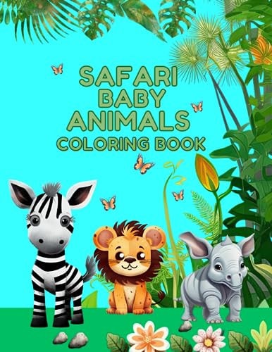 Safari Baby Animals Coloring Book